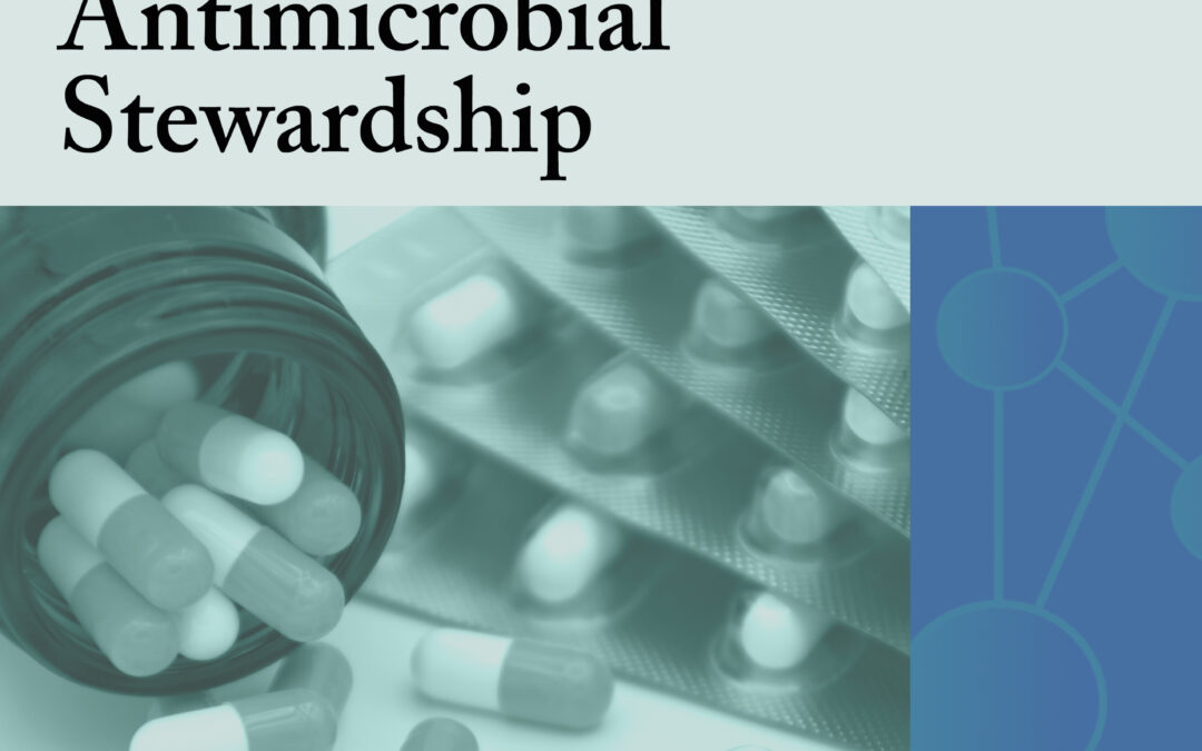 Antimicrobial Stewardship